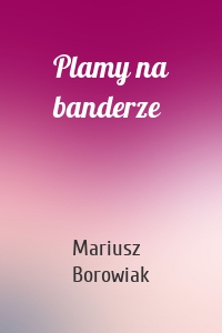 Plamy na banderze