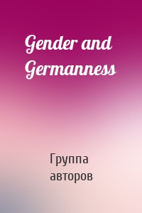 Gender and Germanness