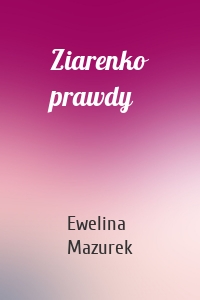 Ziarenko prawdy