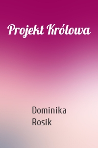 Projekt Królowa
