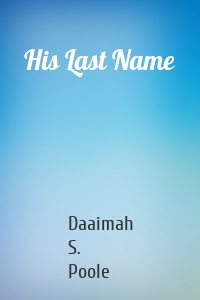 His Last Name