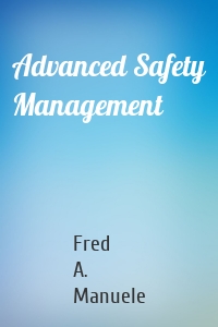 Advanced Safety Management
