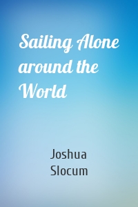Sailing Alone around the World