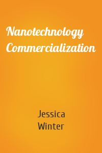 Nanotechnology Commercialization