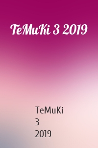 TeMuKi 3 2019