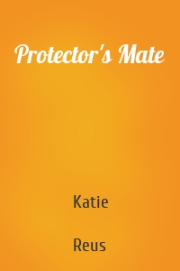 Protector's Mate