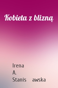 Kobieta z blizną