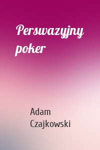 Perswazyjny poker