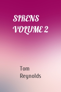 SIRENS VOLUME 2