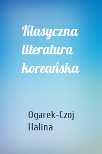 Klasyczna literatura koreańska