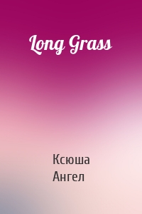 Long Grass