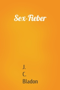 Sex-Fieber