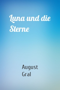Luna und die Sterne