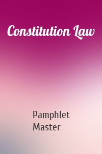 Constitution Law