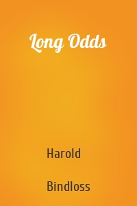 Long Odds