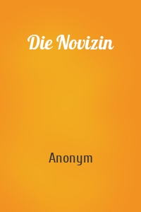 Die Novizin