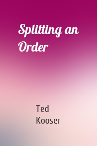 Splitting an Order