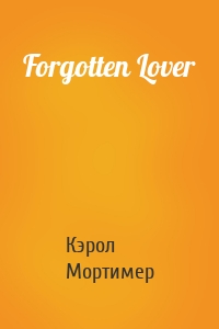 Forgotten Lover