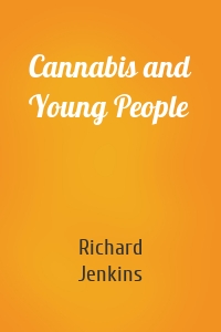 Cannabis and Young People