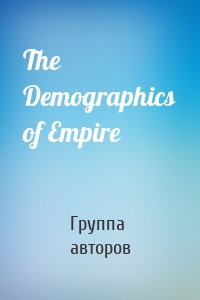 The Demographics of Empire