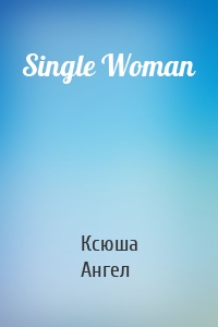 Single Woman