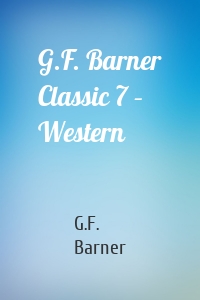 G.F. Barner Classic 7 – Western