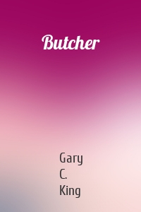 Butcher