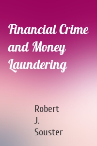 Financial Crime and Money Laundering