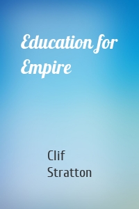 Education for Empire