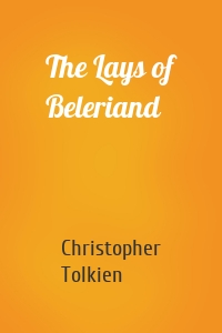 The Lays of Beleriand