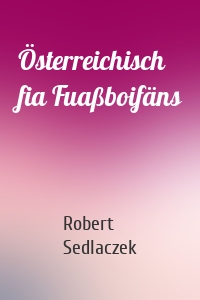 Österreichisch fia Fuaßboifäns