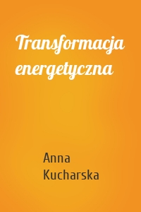 Transformacja energetyczna