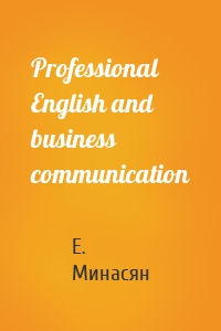 Professional English and business communication