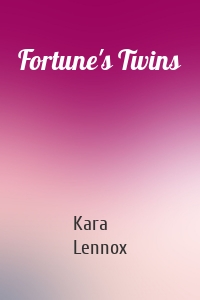 Fortune's Twins