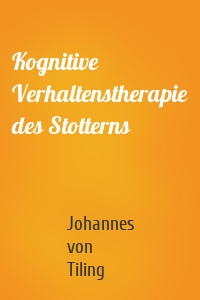 Kognitive Verhaltenstherapie des Stotterns