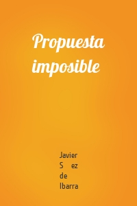 Propuesta imposible