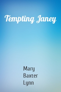 Tempting Janey