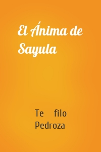El Ánima de Sayula