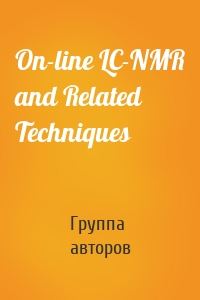 On-line LC-NMR and Related Techniques