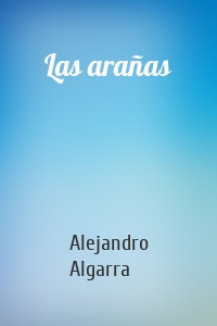 Las arañas