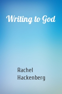Writing to God