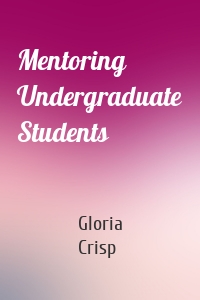 Mentoring Undergraduate Students