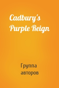 Cadbury's Purple Reign