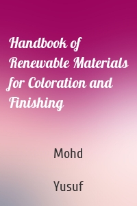 Handbook of Renewable Materials for Coloration and Finishing