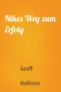 Nikes Weg zum Erfolg