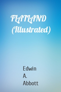 FLATLAND (Illustrated)