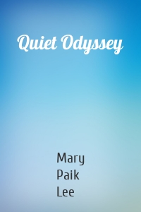 Quiet Odyssey