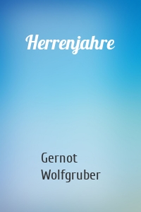 Herrenjahre