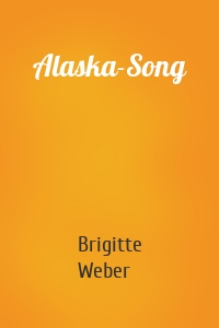 Alaska-Song