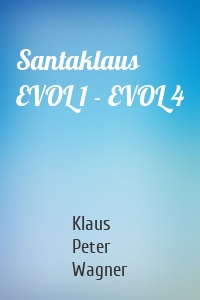 Santaklaus EVOL 1 - EVOL 4